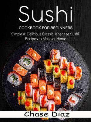 cover image of Sushi Cookbook for Beginners